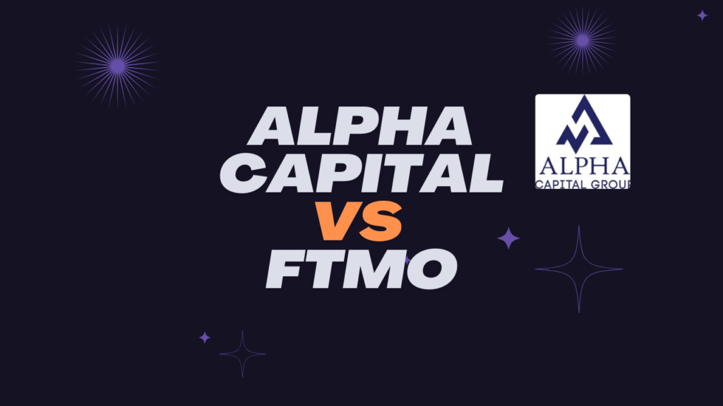 Alpha capital ou ftmo